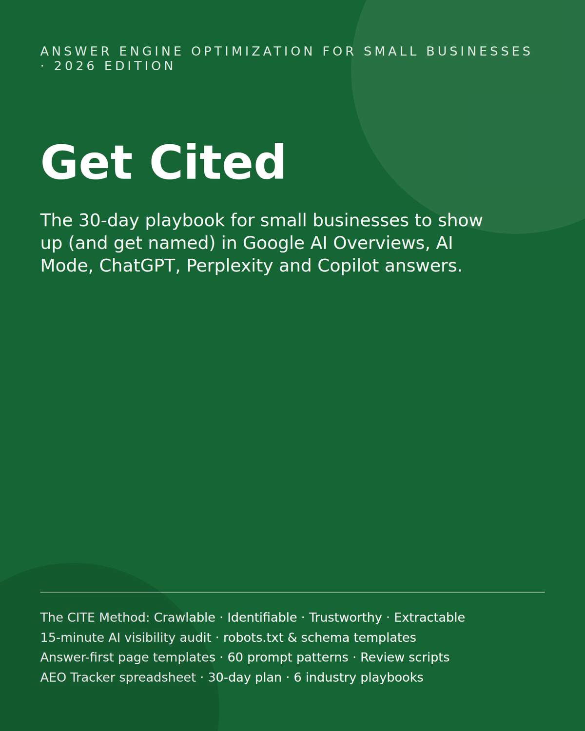 Get Cited: AI Search (AEO/GEO) Playbook for Small Businesses: Show Up in Google AI Overviews, ChatGPT & Perplexity